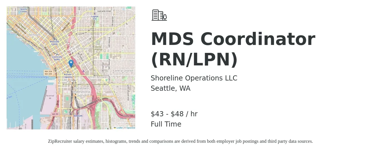 Shoreline Operations LLC job posting for a MDS Coordinator (RN/LPN) in Seattle, WA with a salary of $45 to $50 Hourly with a map of Seattle location.