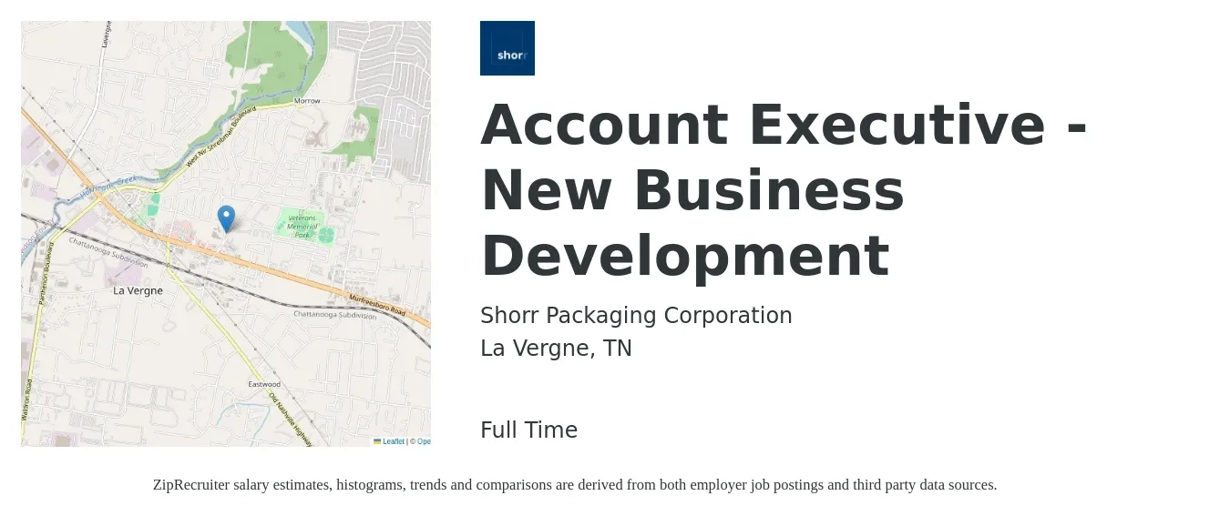 Shorr Packaging Corporation job posting for a Account Executive - New Business Development in La Vergne, TN with a salary of $51,300 to $90,300 Yearly with a map of La Vergne location.