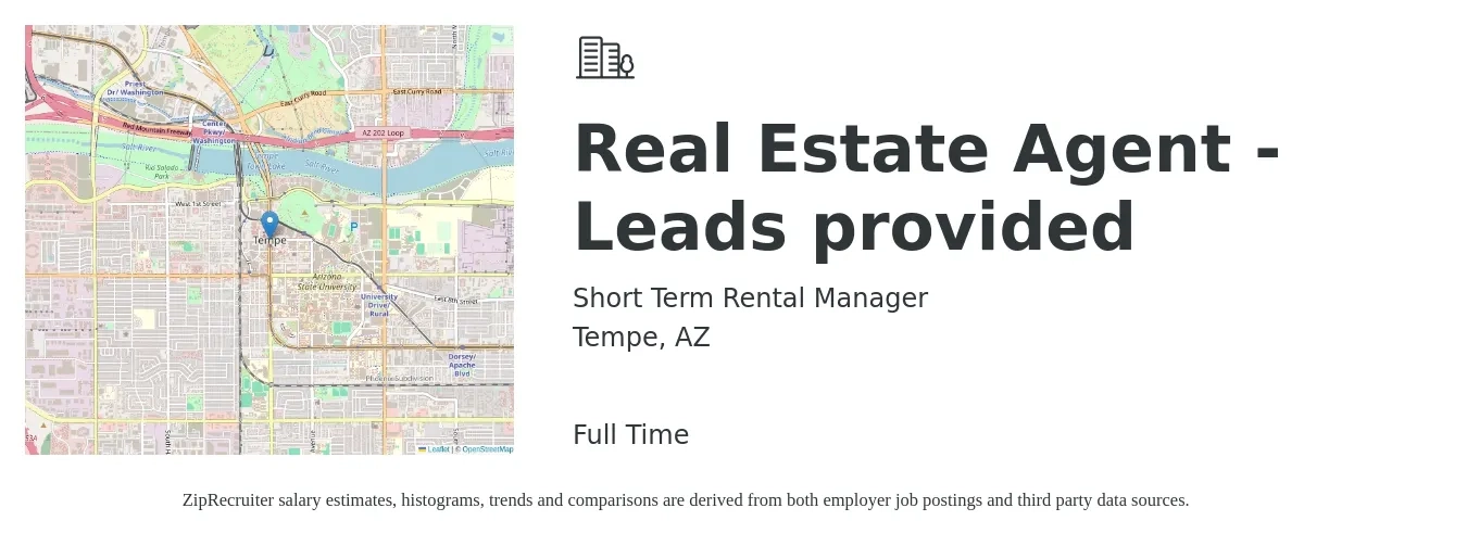 Short Term Rental Manager job posting for a Real Estate Agent - Leads provided in Tempe, AZ with a salary of $58,400 to $97,300 Yearly with a map of Tempe location.