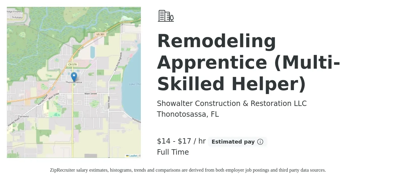 Showalter Construction & Restoration LLC job posting for a Remodeling Apprentice (Multi-Skilled Helper) in Thonotosassa, FL with a salary of $15 to $18 Hourly with a map of Thonotosassa location.