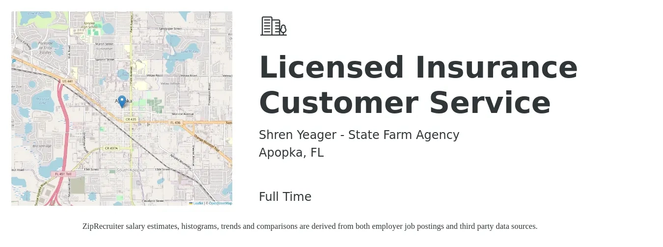 Shren Yeager - State Farm Agency job posting for a Licensed Insurance Customer Service in Apopka, FL with a salary of $35,100 to $48,200 Yearly with a map of Apopka location.