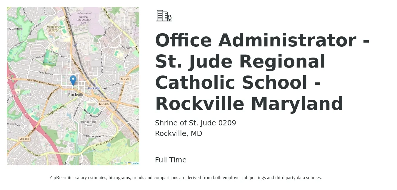 Shrine of St. Jude 0209 job posting for a Office Administrator - St. Jude Regional Catholic School - Rockville Maryland in Rockville, MD with a salary of $19 to $26 Hourly with a map of Rockville location.