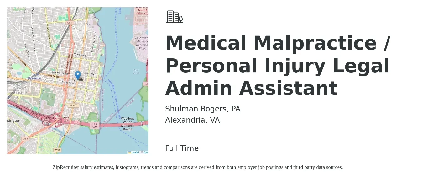 Shulman Rogers, PA job posting for a Medical Malpractice / Personal Injury Legal Admin Assistant in Alexandria, VA with a salary of $40,600 to $58,800 Yearly with a map of Alexandria location.