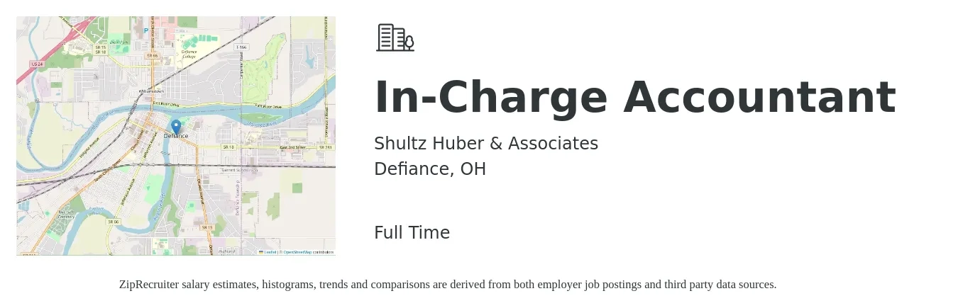 Shultz Huber & Associates job posting for a In-Charge Accountant in Defiance, OH with a salary of $49,400 to $67,700 Yearly with a map of Defiance location.
