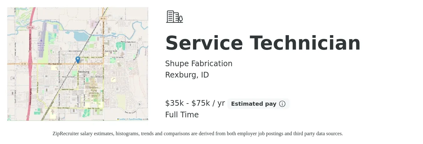 Shupe Fabrication job posting for a Service Technician in Rexburg, ID with a salary of $35,000 to $75,000 Yearly and benefits including pto with a map of Rexburg location.