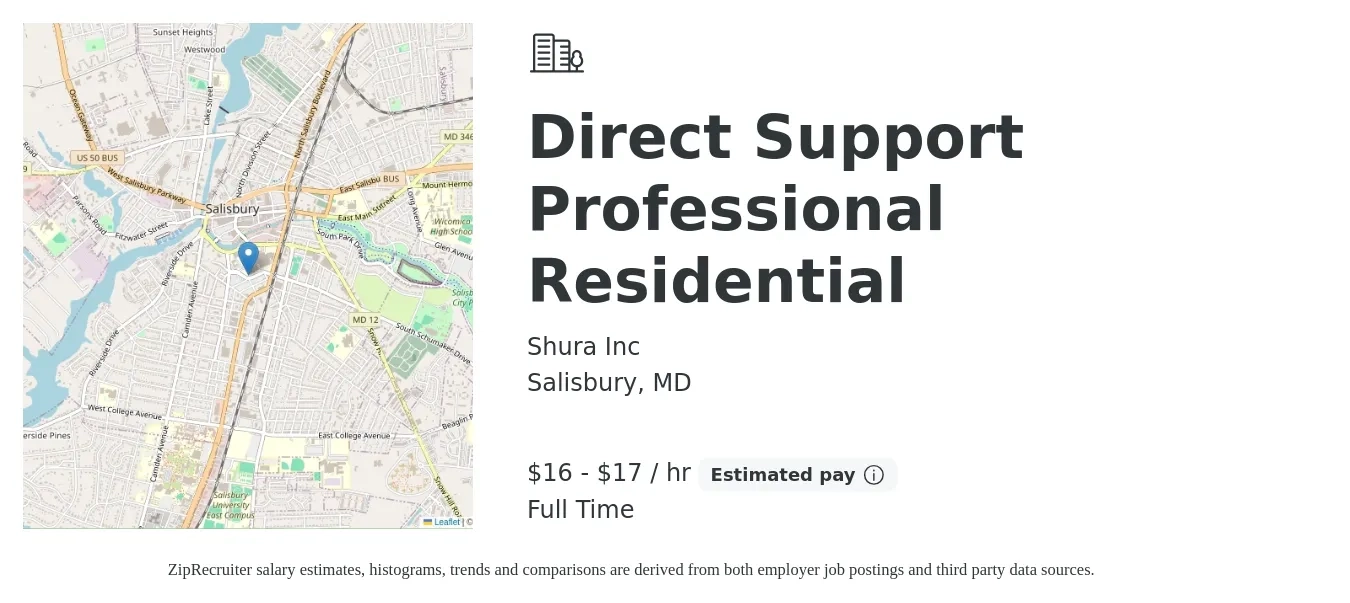 Shura Inc job posting for a Direct Support Professional Residential in Salisbury, MD with a salary of $17 to $18 Hourly with a map of Salisbury location.