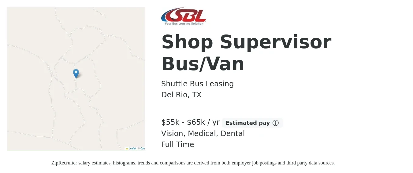 Shuttle Bus Leasing job posting for a Shop Supervisor Bus/Van in Del Rio, TX with a salary of $55,000 to $65,000 Yearly and benefits including dental, life_insurance, medical, retirement, and vision with a map of Del Rio location.