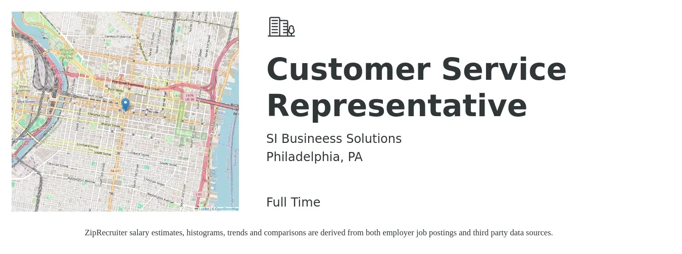 SI Busineess Solutions job posting for a Customer Service Representative in Philadelphia, PA with a salary of $700 to $1,100 Weekly with a map of Philadelphia location.