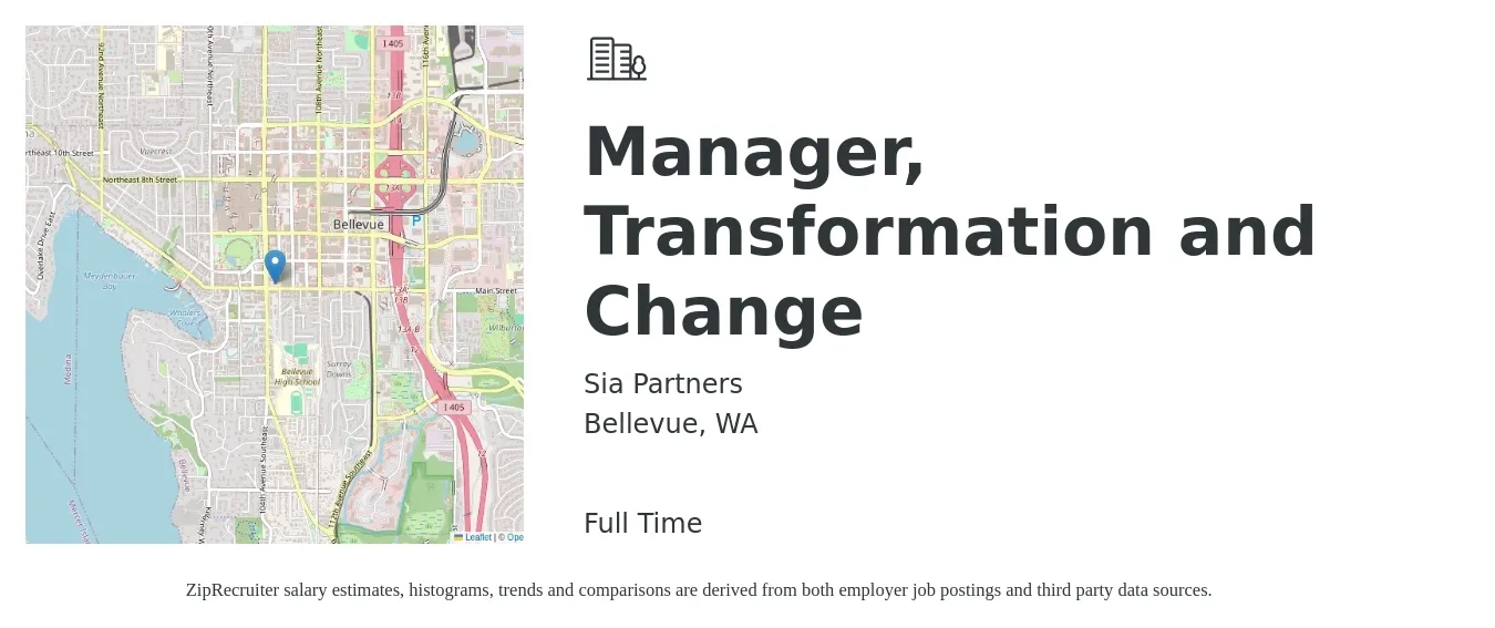 Sia Partners job posting for a Manager, Transformation and Change in Bellevue, WA with a salary of $51 to $82 Hourly with a map of Bellevue location.
