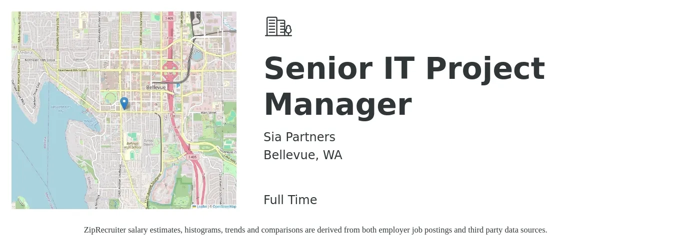 Sia Partners job posting for a Senior IT Project Manager in Bellevue, WA with a salary of $146,900 to $147,500 Yearly with a map of Bellevue location.