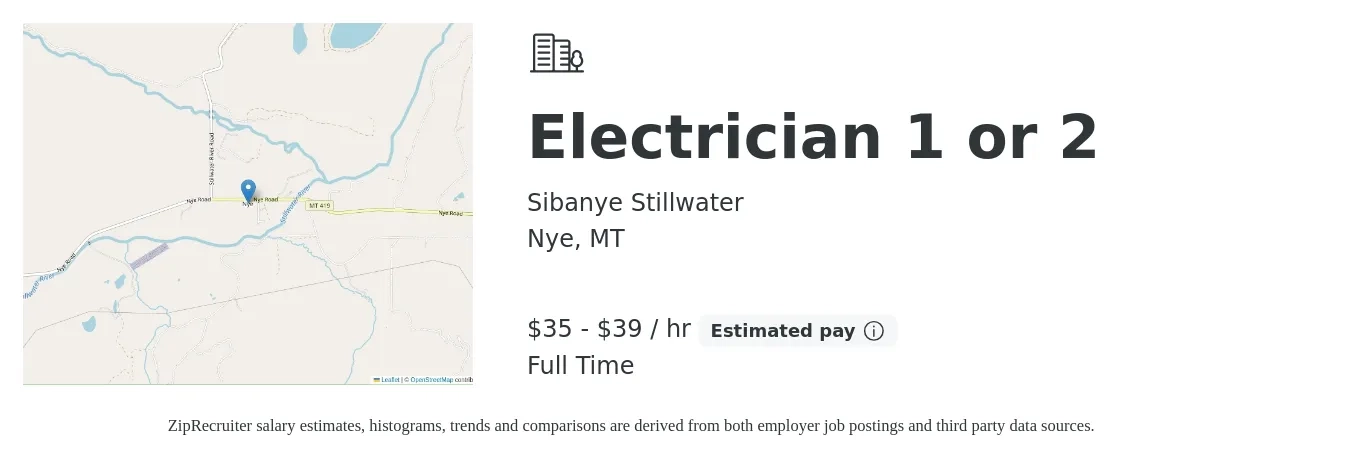 Sibanye Stillwater job posting for a Electrician 1 or 2 in Nye, MT with a salary of $37 to $41 Hourly with a map of Nye location.