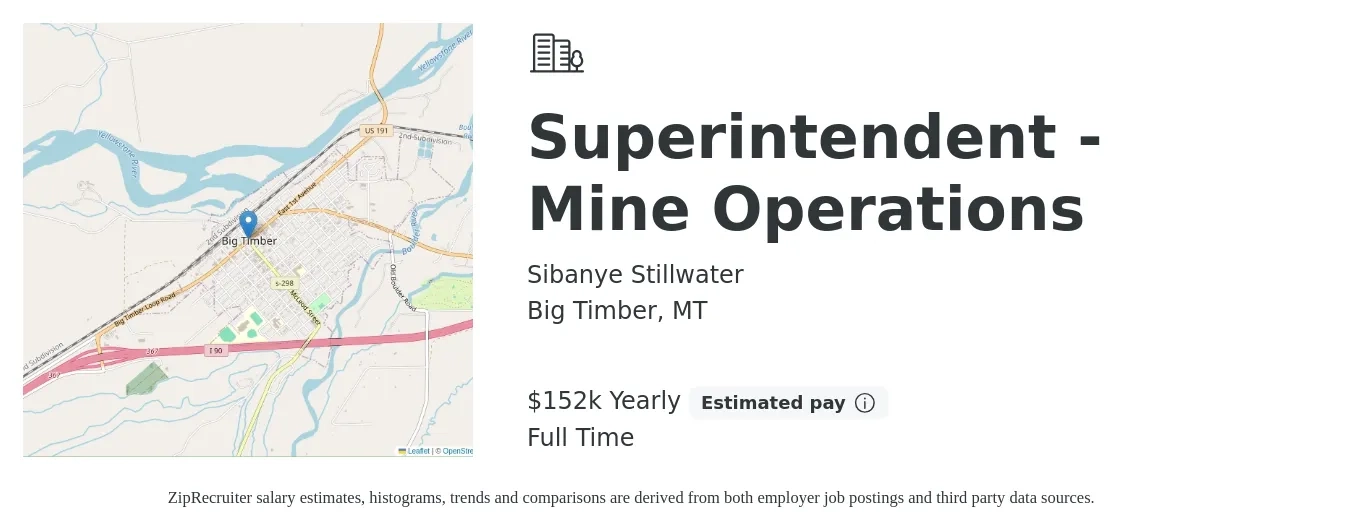 Sibanye Stillwater job posting for a Superintendent - Mine Operations in Big Timber, MT with a salary of $152,000 Yearly with a map of Big Timber location.