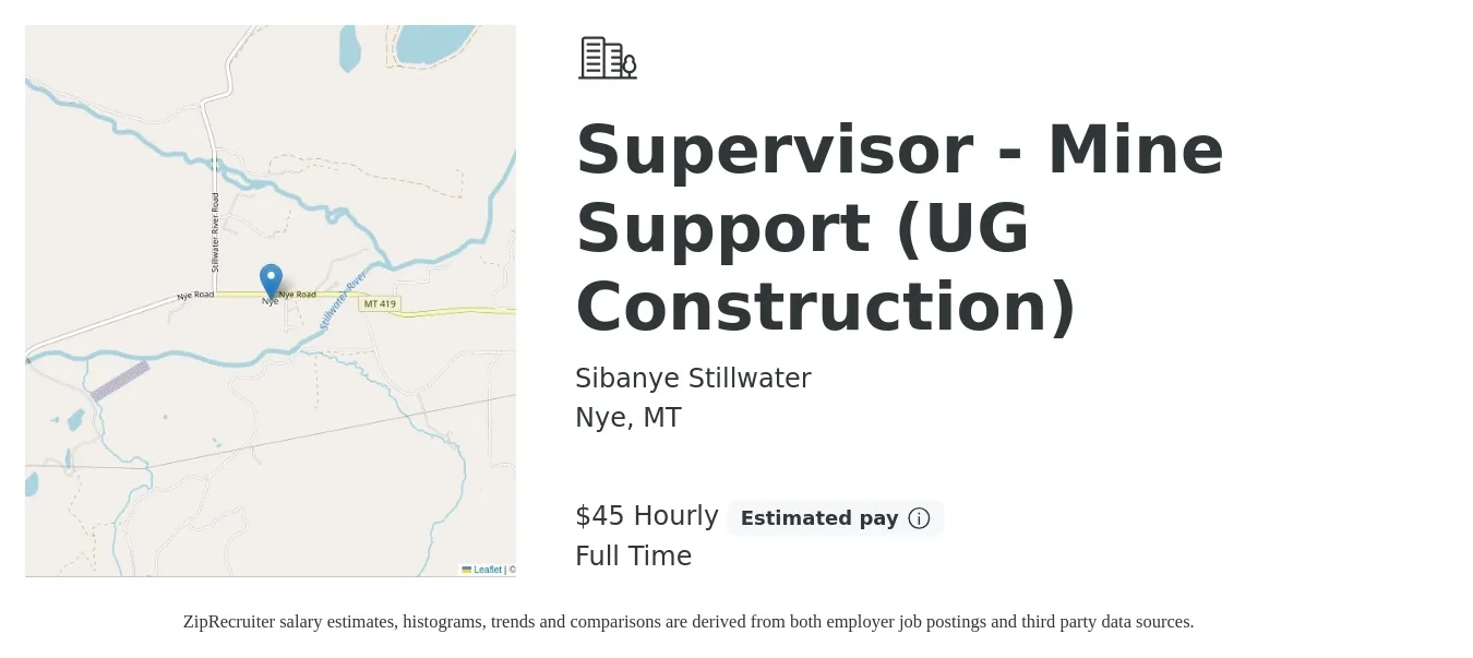 Sibanye Stillwater job posting for a Supervisor - Mine Support (UG Construction) in Nye, MT with a salary of $98,212 Yearly with a map of Nye location.