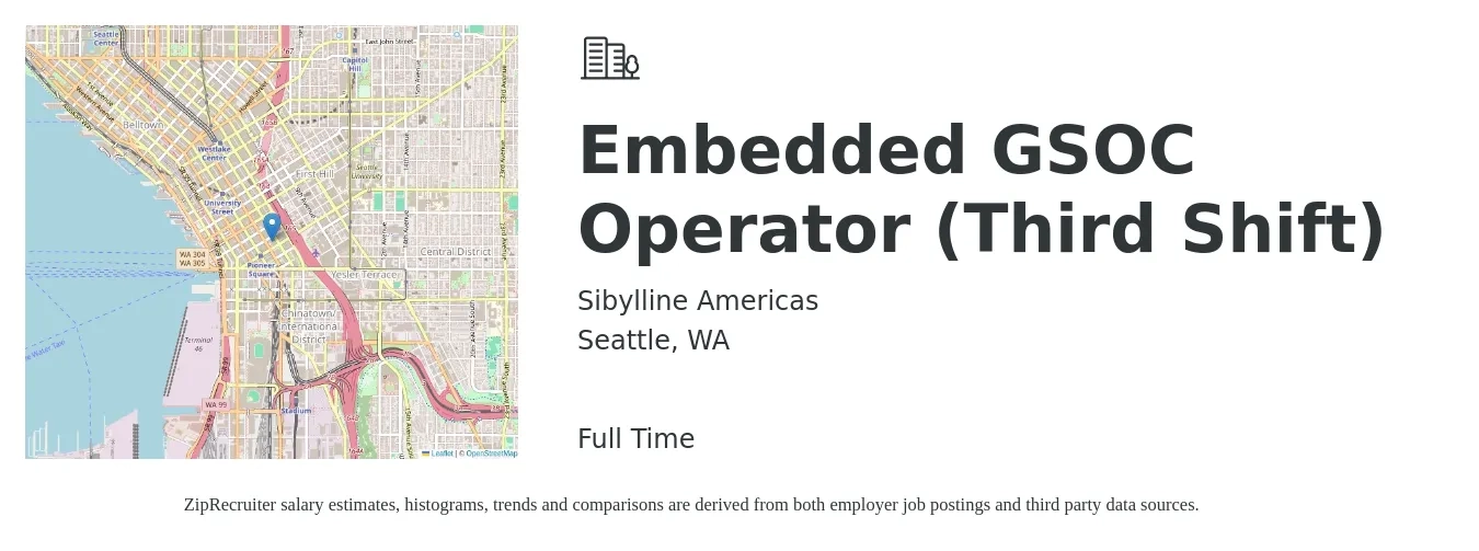 Sibylline Americas job posting for a Embedded GSOC Operator (Third Shift) in Seattle, WA with a salary of $26 to $28 Hourly with a map of Seattle location.