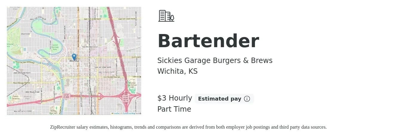 Sickies Garage Burgers & Brews job posting for a Bartender in Wichita, KS with a salary of $4 Hourly with a map of Wichita location.