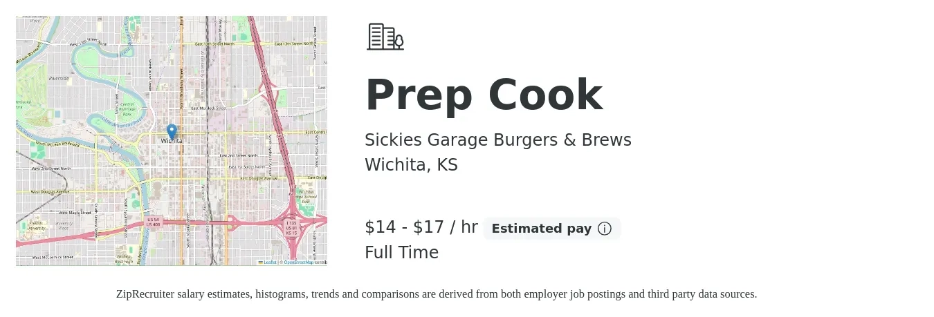 Sickies Garage Burgers & Brews job posting for a Prep Cook in Wichita, KS with a salary of $15 to $18 Hourly with a map of Wichita location.
