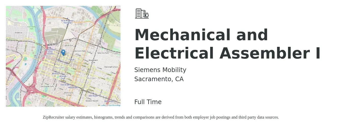 Siemens Mobility job posting for a Mechanical and Electrical Assembler I in Sacramento, CA with a salary of $20 to $23 Hourly with a map of Sacramento location.