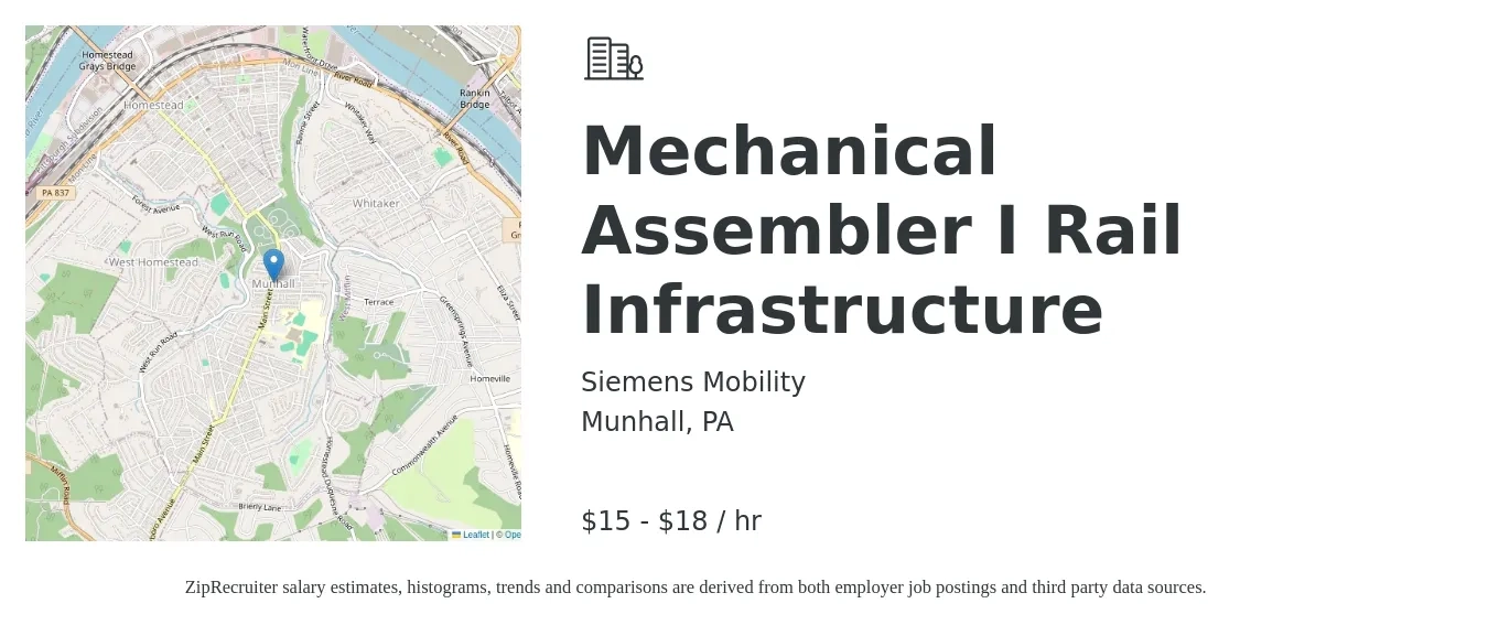 Siemens Mobility job posting for a Mechanical Assembler I - Rail Infrastructure in Munhall, PA with a salary of $16 to $20 Hourly with a map of Munhall location.