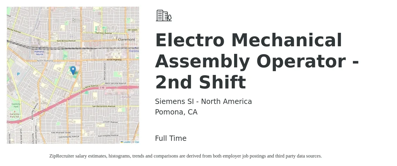 Siemens SI - North America job posting for a Electro Mechanical Assembly Operator - 2nd Shift in Pomona, CA with a salary of $18 Hourly with a map of Pomona location.