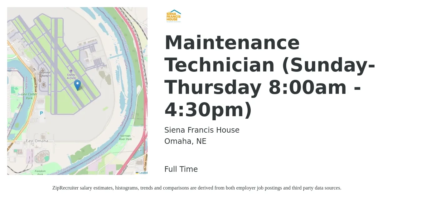 Siena Francis House job posting for a Maintenance Technician (Sunday-Thursday 8:00am - 4:30pm) in Omaha, NE with a salary of $18 to $26 Hourly with a map of Omaha location.