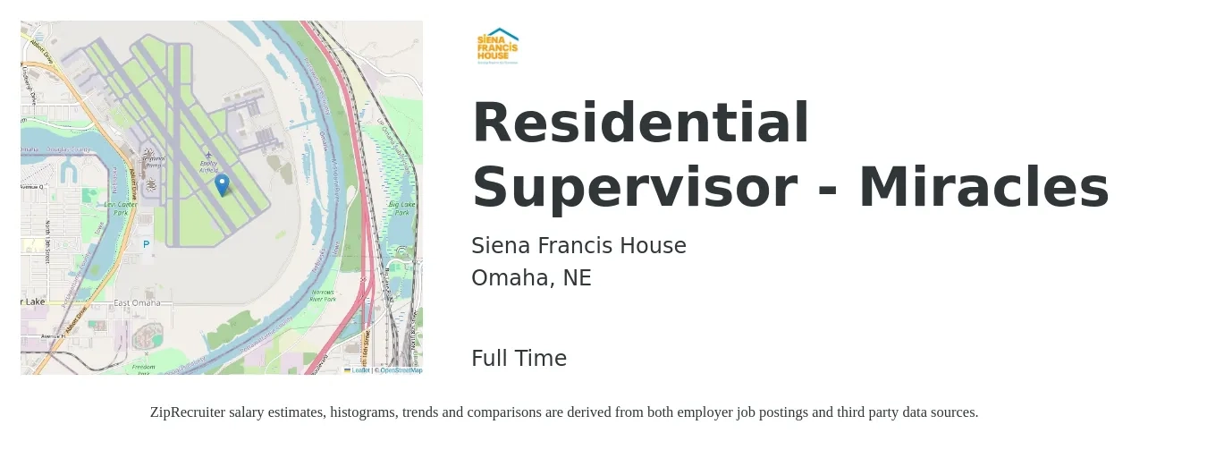 Siena Francis House job posting for a Residential Supervisor - Miracles in Omaha, NE with a salary of $40,600 to $57,900 Yearly with a map of Omaha location.
