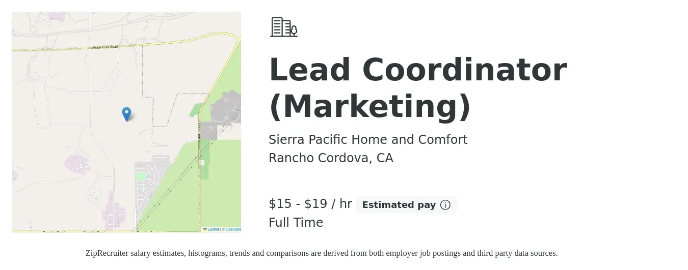 Sierra Pacific Home and Comfort job posting for a Lead Coordinator (Marketing) in Rancho Cordova, CA with a salary of $16 to $20 Hourly with a map of Rancho Cordova location.