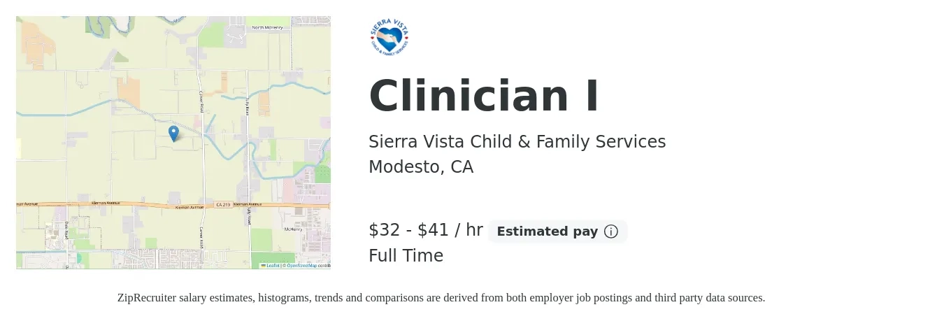 Sierra Vista Child & Family Services job posting for a Clinician I in Modesto, CA with a salary of $34 to $43 Hourly with a map of Modesto location.