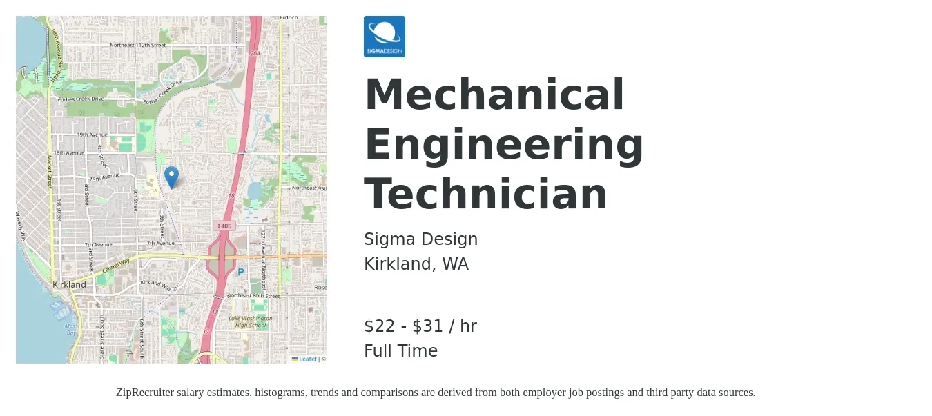 Sigma Design job posting for a Mechanical Engineering Technician in Kirkland, WA with a salary of $23 to $33 Hourly with a map of Kirkland location.