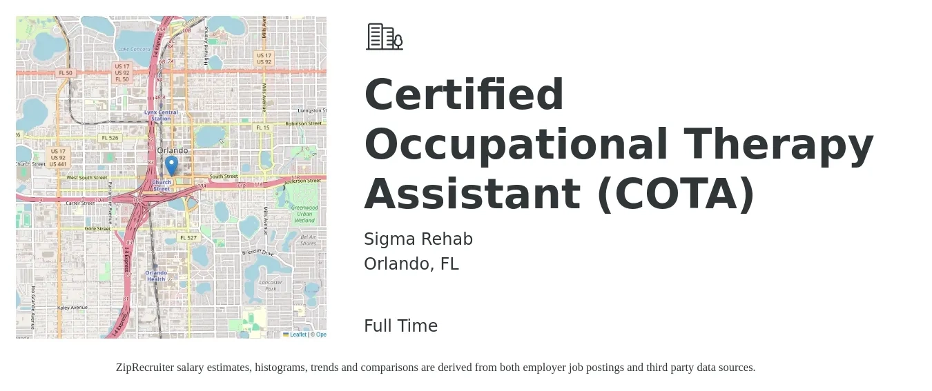 Sigma Rehab job posting for a Certified Occupational Therapy Assistant (COTA) in Orlando, FL with a salary of $26 to $36 Hourly with a map of Orlando location.