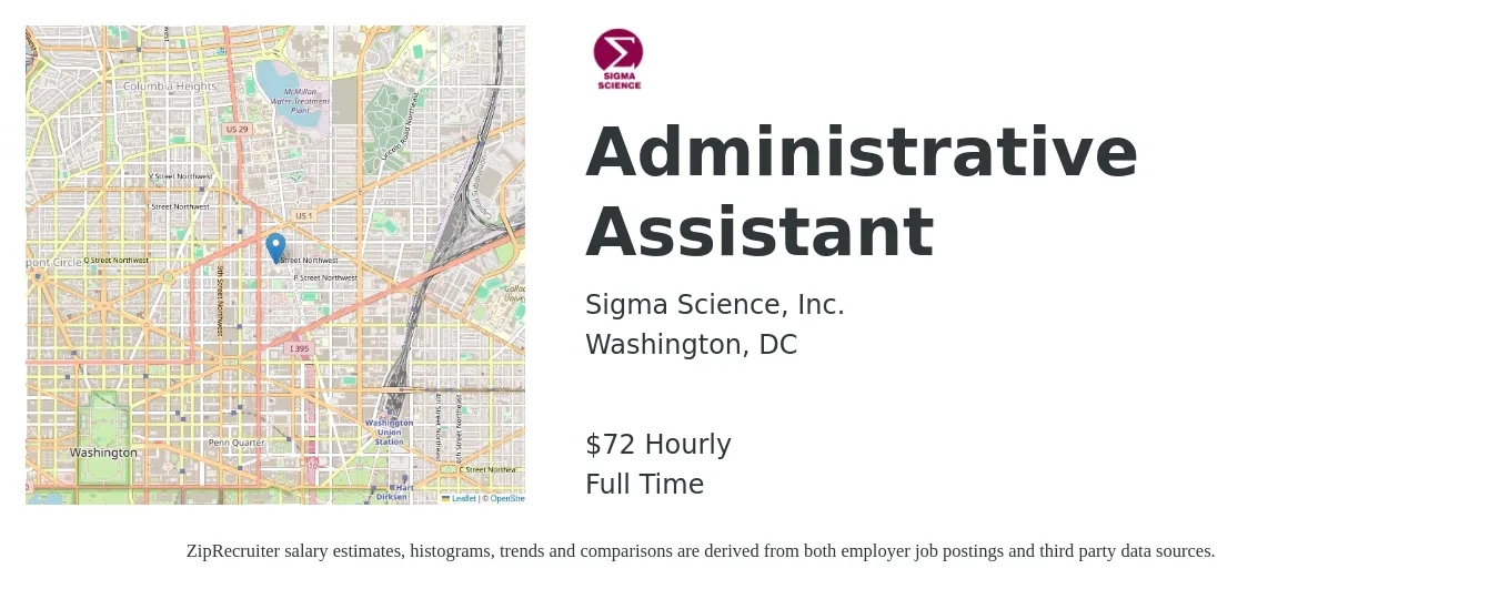 Sigma Science, Inc. job posting for a Administrative Assistant in Washington, DC with a salary of $75 Hourly with a map of Washington location.