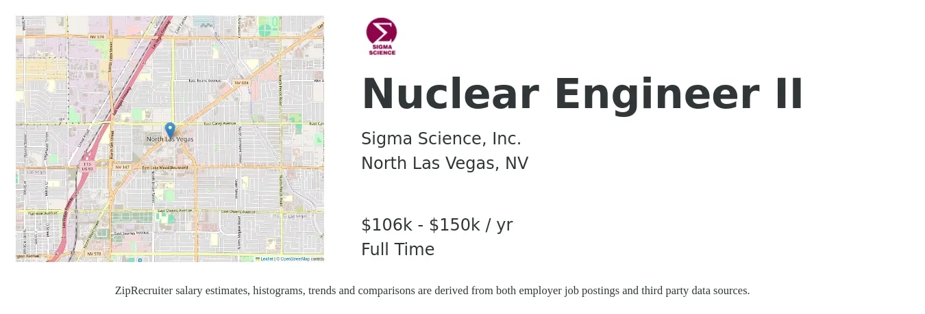 Sigma Science, Inc. job posting for a Nuclear Engineer II in North Las Vegas, NV with a salary of $106,000 to $150,000 Yearly with a map of North Las Vegas location.