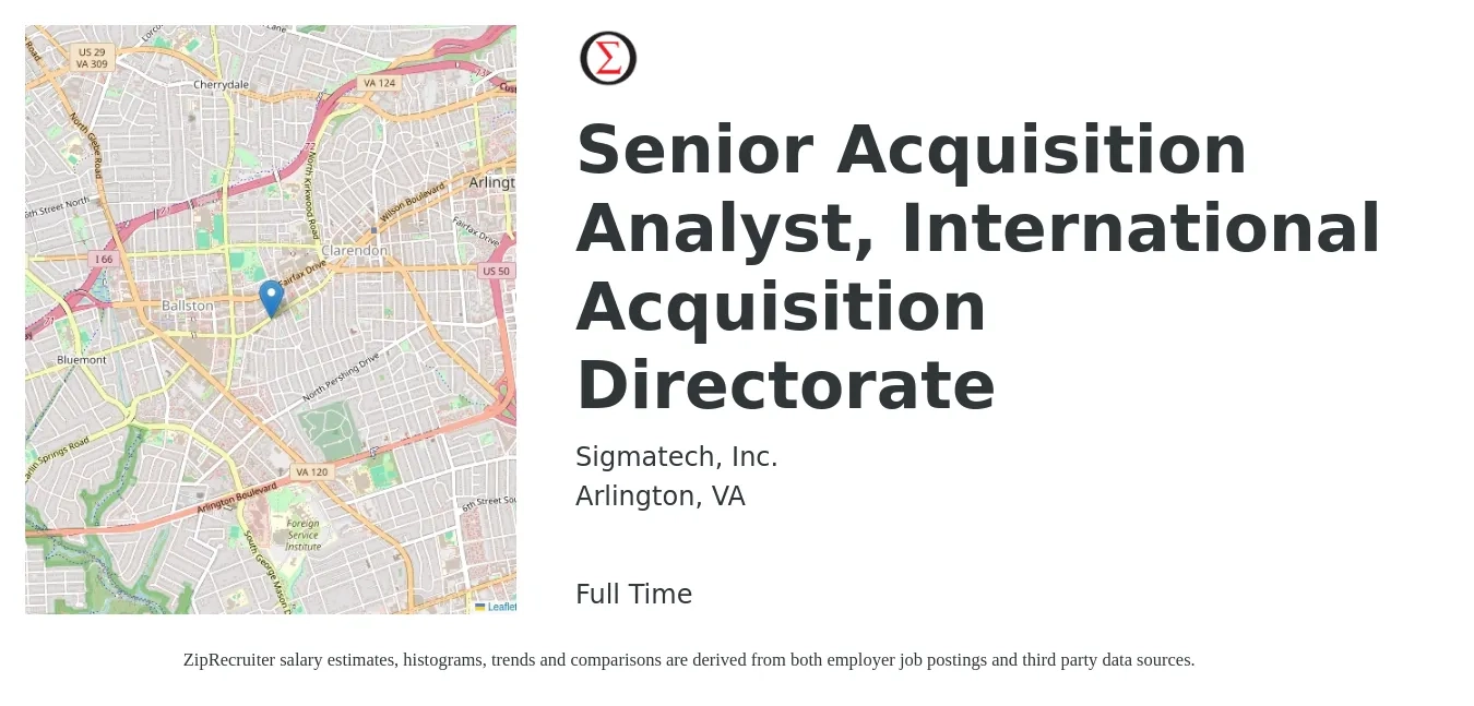 Sigmatech, Inc. job posting for a Senior Acquisition Analyst, International Acquisition Directorate in Arlington, VA with a salary of $88,000 to $118,800 Yearly with a map of Arlington location.