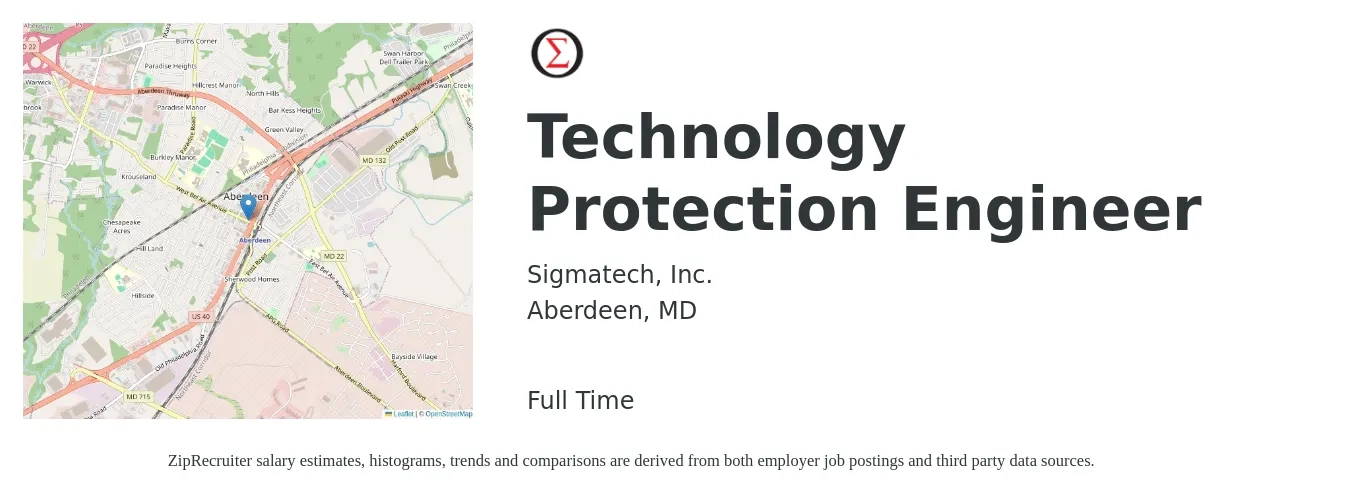 Sigmatech, Inc. job posting for a Technology Protection Engineer in Aberdeen, MD with a salary of $54 to $76 Hourly with a map of Aberdeen location.