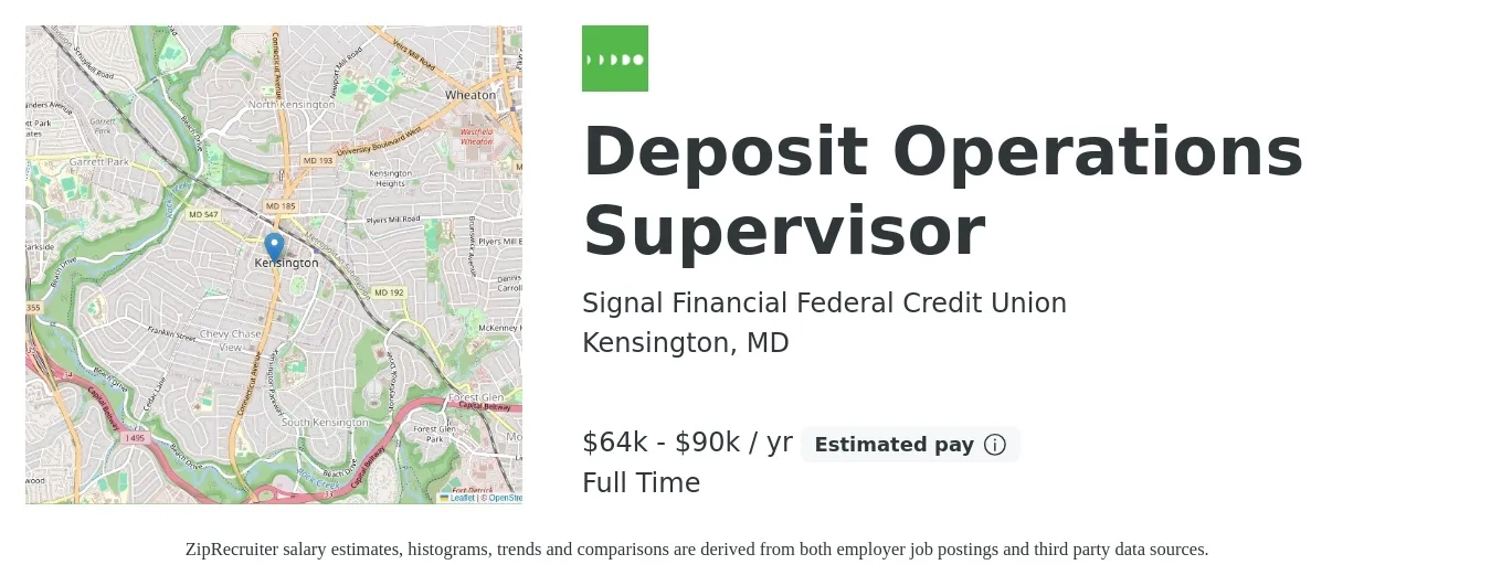 Signal Financial Federal Credit Union job posting for a Deposit Operations Supervisor in Kensington, MD with a salary of $64,200 to $90,000 Yearly with a map of Kensington location.