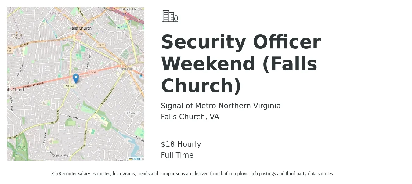 Signal of Metro Northern Virginia job posting for a Security Officer Weekend (Falls Church) in Falls Church, VA with a salary of $19 Hourly with a map of Falls Church location.