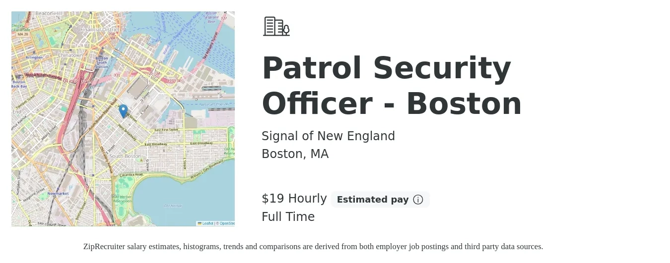 Signal of New England job posting for a Patrol Security Officer - Boston in Boston, MA with a salary of $20 Hourly with a map of Boston location.