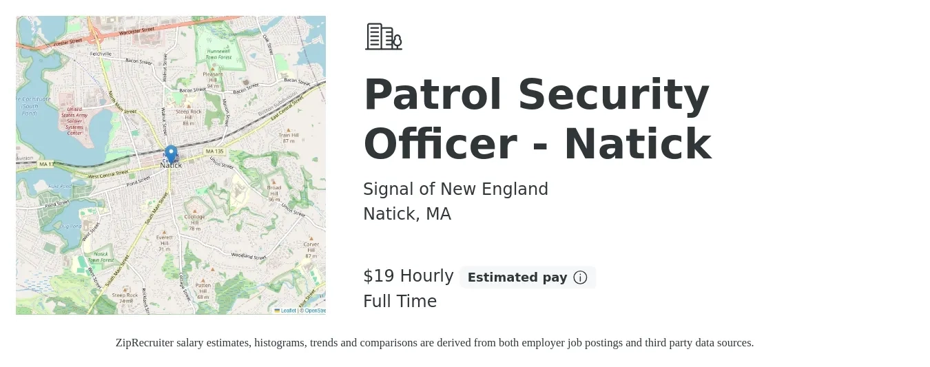 Signal of New England job posting for a Patrol Security Officer - Natick in Natick, MA with a salary of $20 Hourly with a map of Natick location.