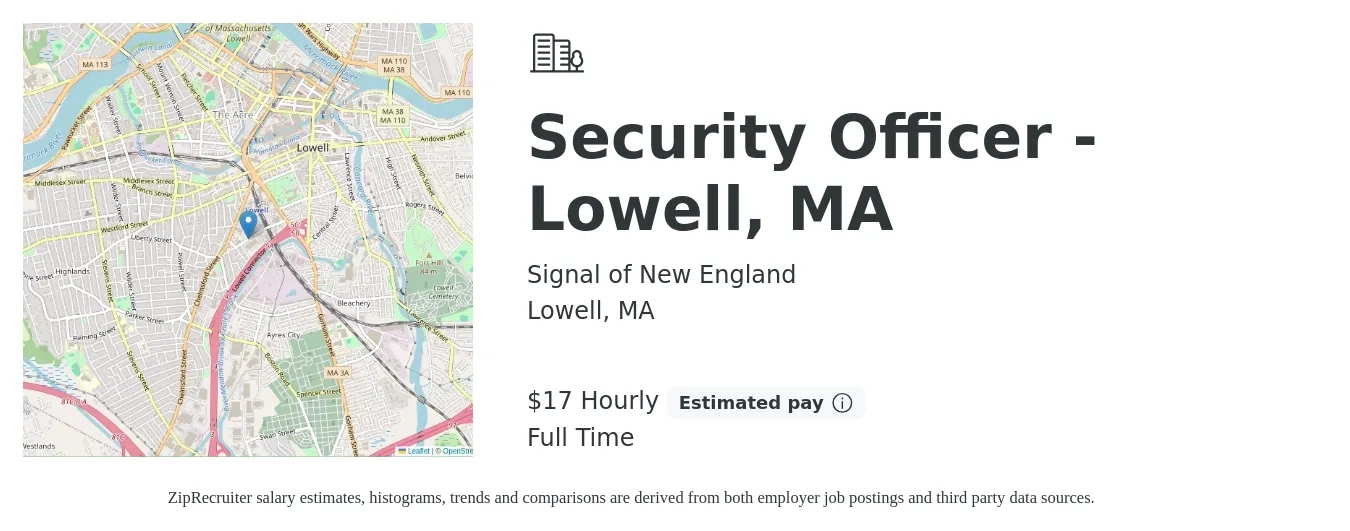 Signal of New England job posting for a Security Officer - Lowell, MA in Lowell, MA with a salary of $18 Hourly with a map of Lowell location.
