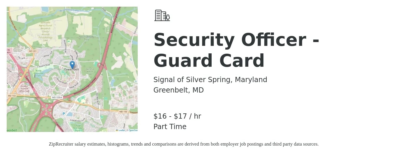 Signal of Silver Spring, Maryland job posting for a Security Officer - Guard Card in Greenbelt, MD with a salary of $17 to $18 Hourly with a map of Greenbelt location.