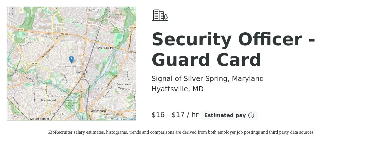 Signal of Silver Spring, Maryland job posting for a Security Officer - Guard Card in Hyattsville, MD with a salary of $17 to $18 Hourly with a map of Hyattsville location.