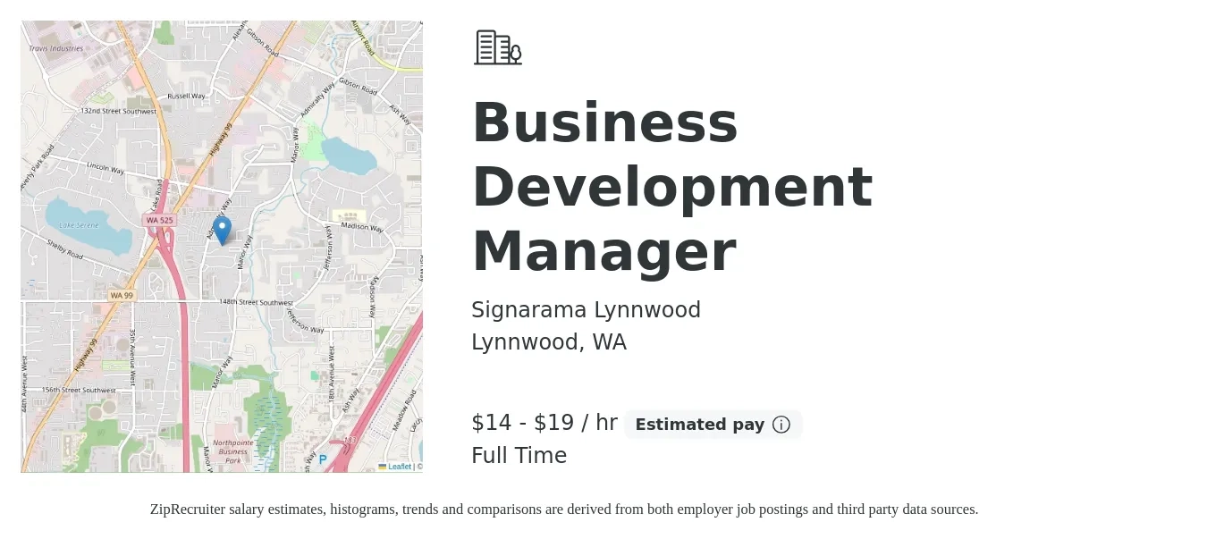 Signarama Lynnwood job posting for a Business Development Manager in Lynnwood, WA with a salary of $15 to $20 Hourly (plus commission) with a map of Lynnwood location.