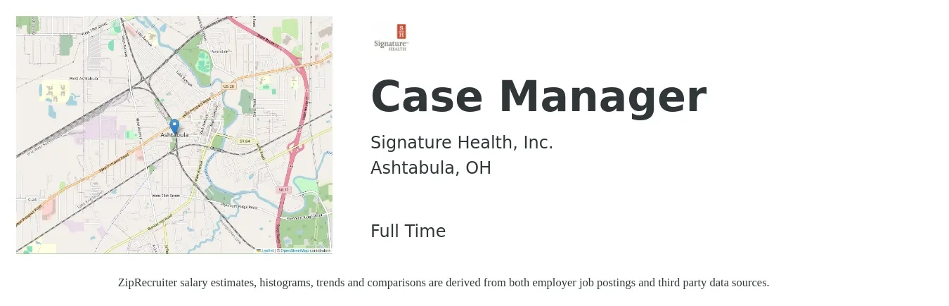 Signature Health, Inc. job posting for a Case Manager in Ashtabula, OH with a salary of $18 to $24 Hourly with a map of Ashtabula location.