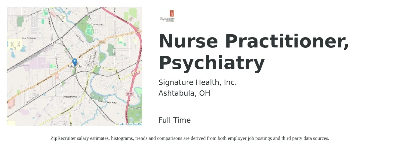 Signature Health, Inc. job posting for a Nurse Practitioner, Psychiatry in Ashtabula, OH with a salary of $98,400 to $136,700 Yearly with a map of Ashtabula location.