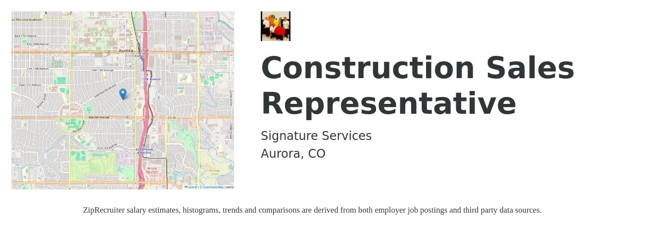 Signature Services job posting for a Construction Sales Representative in Aurora, CO with a salary of $5,000 to $7,500 Monthly with a map of Aurora location.