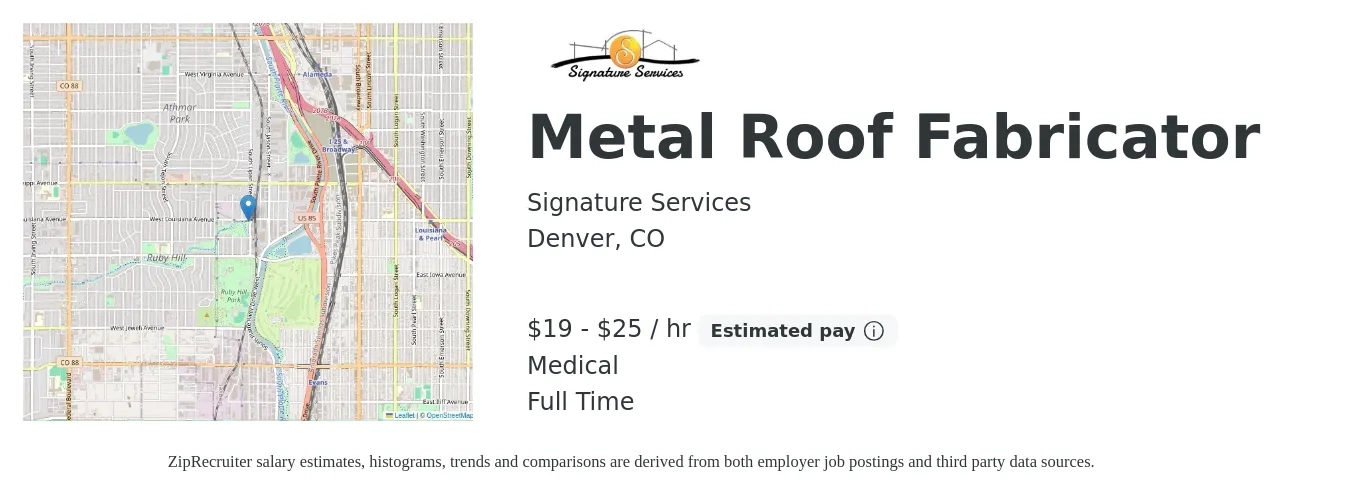 Signature Services job posting for a Metal Roof Fabricator in Denver, CO with a salary of $20 to $27 Hourly and benefits including medical with a map of Denver location.