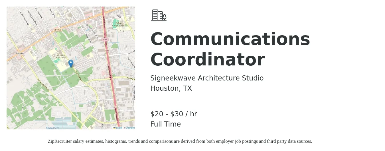 Signeekwave Architecture Studio job posting for a Communications Coordinator in Houston, TX with a salary of $21 to $32 Hourly with a map of Houston location.