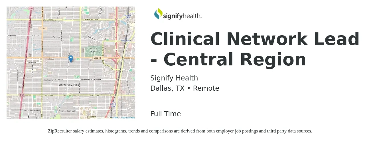 Signify Health job posting for a Clinical Network Lead - Central Region in Dallas, TX with a salary of $59,400 to $89,000 Yearly with a map of Dallas location.