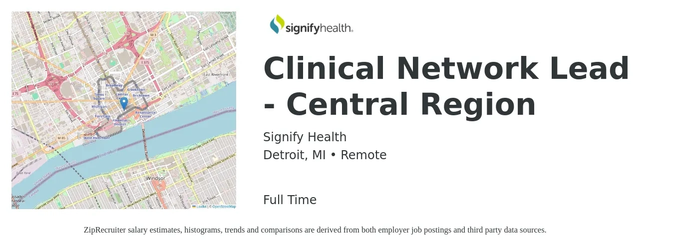 Signify Health job posting for a Clinical Network Lead - Central Region in Detroit, MI with a salary of $59,400 to $89,100 Yearly with a map of Detroit location.