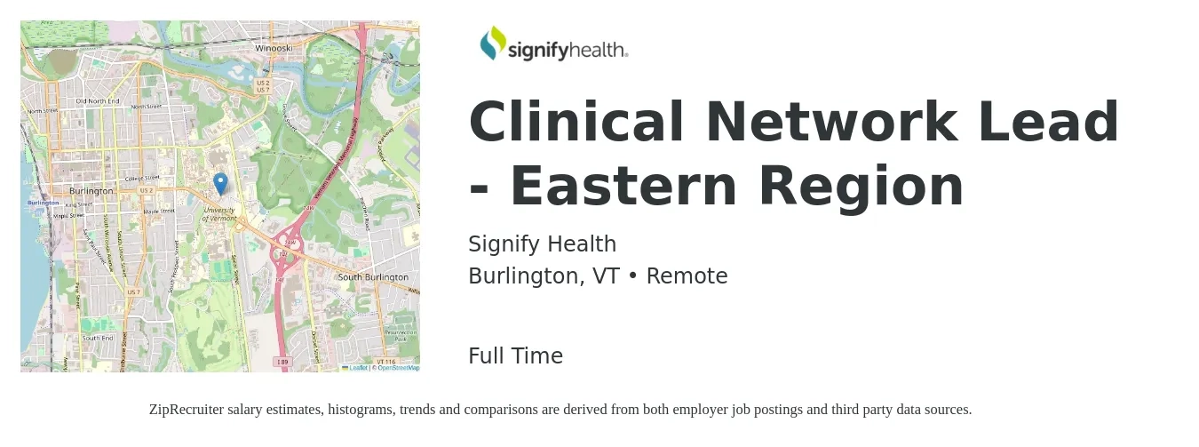 Signify Health job posting for a Clinical Network Lead - Eastern Region in Burlington, VT with a salary of $60,200 to $90,400 Yearly with a map of Burlington location.