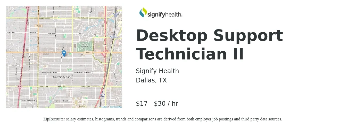 Signify Health job posting for a Desktop Support Technician II in Dallas, TX with a salary of $18 to $32 Hourly with a map of Dallas location.